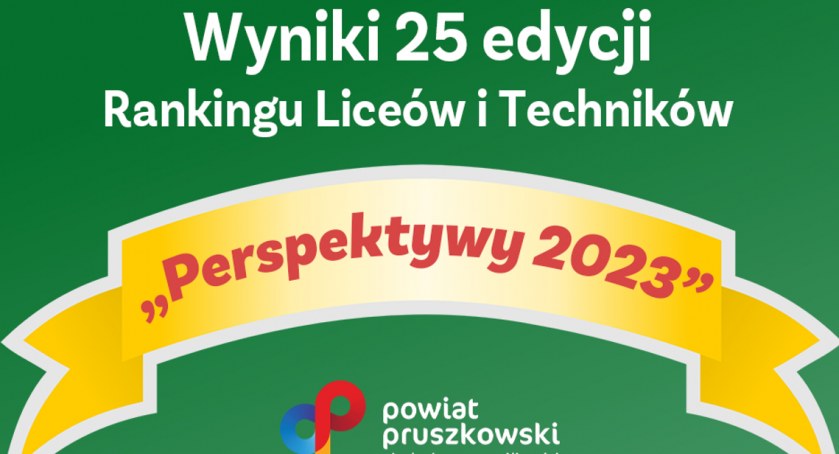 edukacja, Sukces Tadeusza Kościuszki Pruszkowie rankingu szkół ponadpodstawowych „Perspektywy 2023”! - zdjęcie, fotografia
