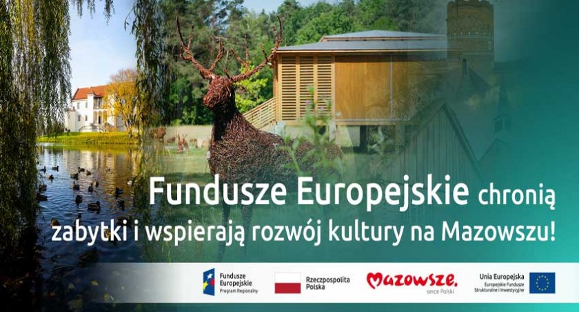 inwestycje, Obchodzimy Międzynarodowy Dzień Ochrony Zabytków Poznaj obiekty odrestaurowane wsparciu funduszy europejskich! - zdjęcie, fotografia