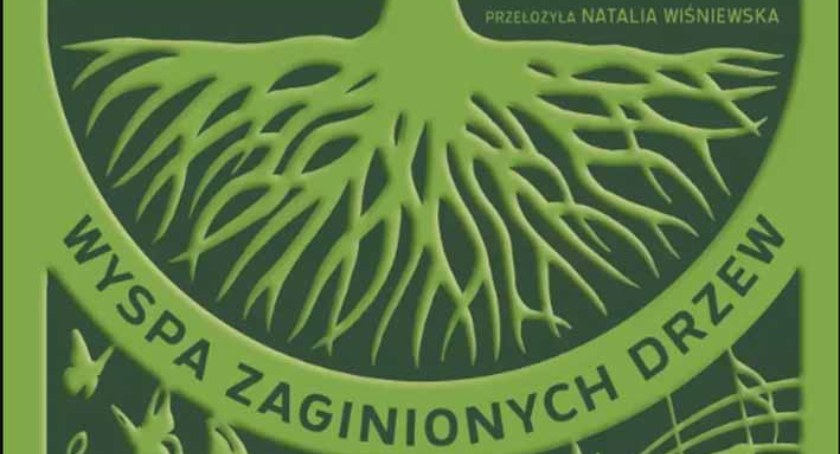 rozrywka, POCZYTASZ POLUBISZ Shafak „Wyspa zaginionych drzew” - zdjęcie, fotografia