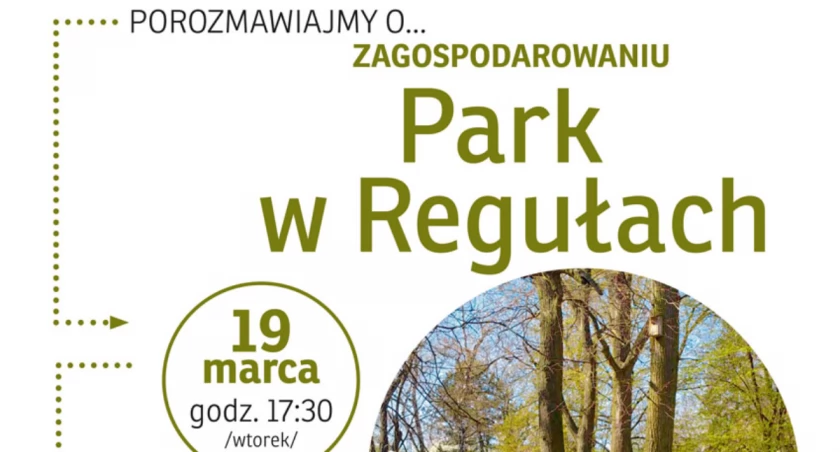 urzędy i administracja , Gmina Michałowice Porozmawiajmy zagospodarowaniu parku Regułach - zdjęcie, fotografia