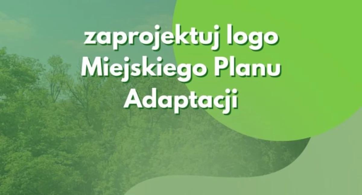 konkursy plebiscyty, Konkurs Miejskiego Planu Adaptacji zmian klimatu Miasta Pruszkowa - zdjęcie, fotografia