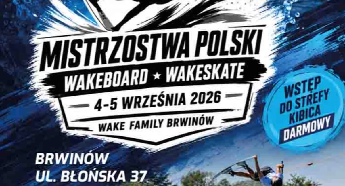 sport szkolny, Mistrzowie świata wystartują Warszawą Mistrzostwa Polski Wakeboardzie Wakeskacie Brwinowie - zdjęcie, fotografia
