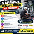 Serwis Siłowni Pruszków Sprzętu Fitness/ Rehabilitacyjnego - SERWIS MOBILNY - DOJAZD DO KLIENTA - ogłoszenia 2593024 | gpr24.pl