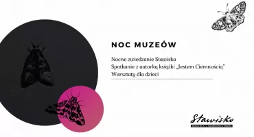 Noc Muzeów w Stawisku