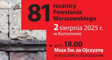 Obchody 81. Rocznicy Powstania Warszawskiego w Komorowie