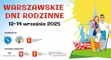 Warszawa zamieni się w wielki plac zabaw – 19. Warszawskie Dni Rodzinne już we wrześniu!