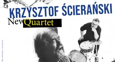 Zapraszamy do OK-eja na koncert Krzysztofa Ścierańskiego oraz jego zespołu “New Quartet”!