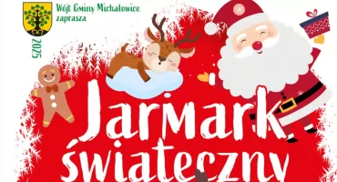 Zapraszamy na Jarmark Świąteczny 7 grudnia (niedziela) w godz. 13:00–17:00 na parkingu przed Urzędem Gminy Michałowice