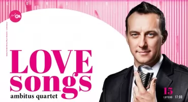 LOVE SONGS / AMBITUS QUARTET w  Gminnym Ośrodku Kultury w Brwinowie