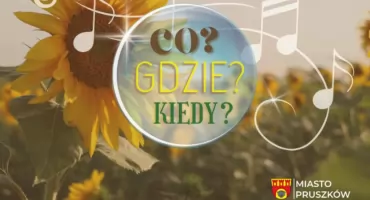 Co słychać w Pruszkowie?