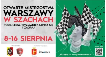 Otwarte Mistrzostwa Warszawy w Szachach 2026 w Galerii Północnej
