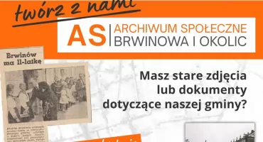 Archiwum społeczne Brwinowa i okolic